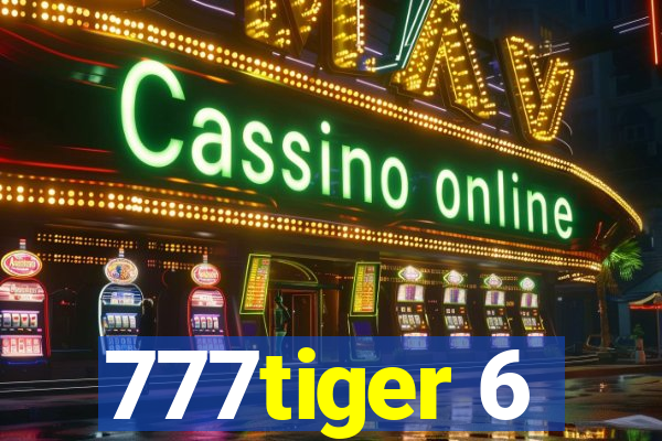 777tiger 6